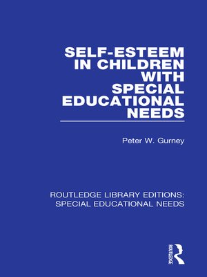 cover image of Self-Esteem in Children with Special Educational Needs